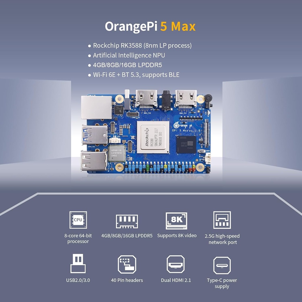 Orange Pi 5 Max 8GB RAM LPDDR5 Rockchip RK3588 Development Board, 8K Video Decoding 2.4GHz Frequency M.2 PCIE 2.5G LAN Wi-Fi 6E+BT 5.3/BLE Single Board Computer