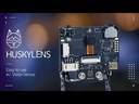 Gravity: Huskylens - An Easy-to-use AI Camera | Vision Sensor 