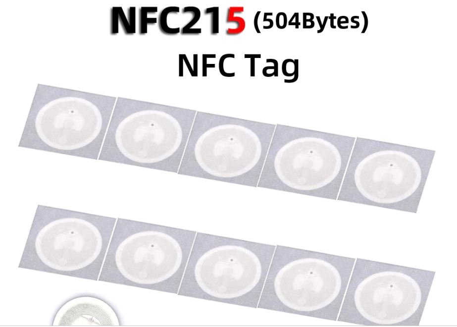 NFC Tag Ntag215 Usable Capacity:504 Bytes Protocol:ISO 14443A Working Frequency:13.56MHz